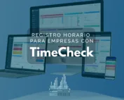 Registro horario para empresas con TimeCheck