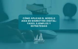 Modelo AIDA en Marketing Digital