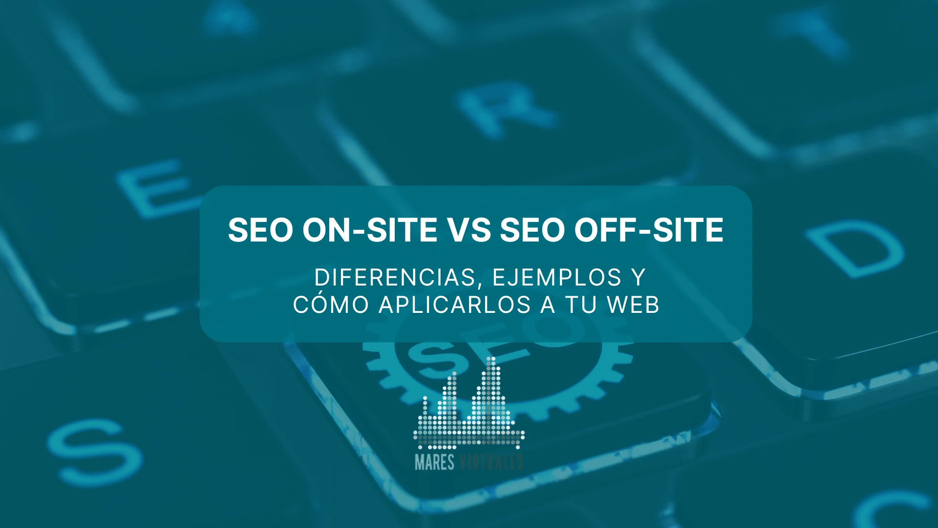 SEO on-site vs SEO off-site