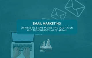 Errores de email marketing más comunes