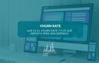 Qué es el churn rate y por qué importa para una empresa